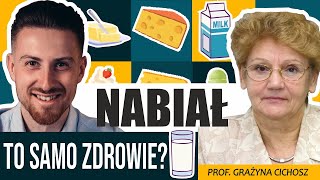 Nabiał jest zdrowy czy powoduje raka Co wybrać  twaróg czy ser żółty  prof Grażyna Cichosz [upl. by Nipahc]