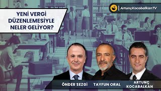 Yeni Vergi Düzenlemesi ile Neler Geliyor  Önder Sezgi [upl. by Canty933]