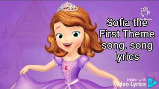 Sofia The First Theme song lyrics [upl. by Cirdet100]