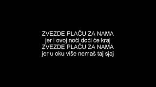 Vuk Mob ft Jala BratZvezde plaču za nama TEKSTLYRICS [upl. by Ahsikym]