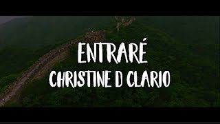 ENTRARÉ  Christine DClario LETRA  Álbum EMANUEL [upl. by Sherborn821]