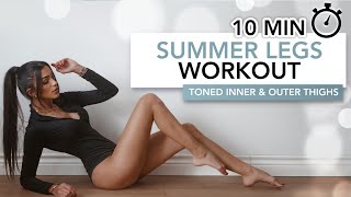 10 MIN SUMMER LEGS WORKOUT Floor Only  Toned amp Slim Legs Like A Model  Eylem Abaci [upl. by Anom142]