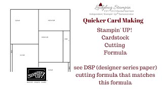 Stampin Up Cardstock Cutting Formula  Quicker Card Making [upl. by Rayshell]