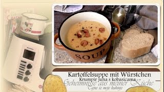 Kartoffelsuppe mit Würstchen  Krumpir juha s kobasicama mit Monsieur Cuisine Plus [upl. by Daniela]