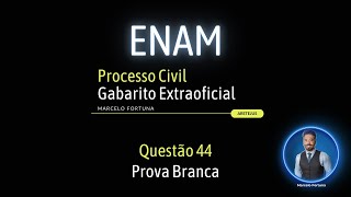 ENAM II Correção Processo Civil Questão 44 Competência e Legitimidade em Ação Civil Pública 📚 [upl. by Nappy]