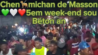 Chen🦮michan de Masson ❤️🤍💚5em weekend rara Leogane te foule béton an [upl. by Catto370]