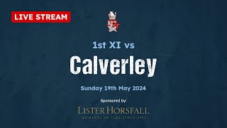 Ilkley CC 1st XI vs Calverley Waddilove Cup  LIVE STREAM  Sunday 19th May 2024 [upl. by Derman]