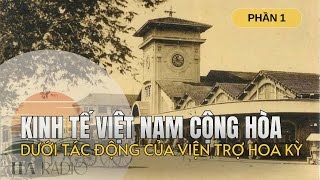 Thực Trạng quotHòn Ngọc Viễn Đôngquot Dưới Tác Động Của Viện Trợ Hoa Kỳ 19551975  Phần 1 audiobook [upl. by Sofia183]