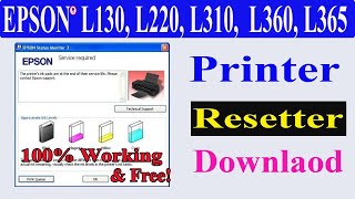 How To RESET EPSON L130L220L360 L365 Waste ink pad counter L130 Resetter Adjustment Program [upl. by Kcirtapnhoj]