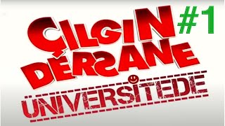 Çılgın Dersane Üniversitede Bölüm 1 [upl. by Qifar]