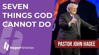 Pastor John Hagee  quotSeven Things God Cannot Doquot [upl. by Karlan]