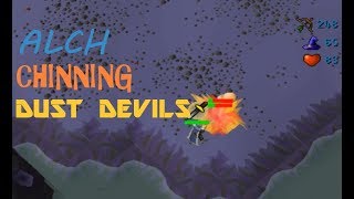 OSRS Alch Chinning Dust Devils 300K Range And 60K Magic XP Per Hour [upl. by Roy]