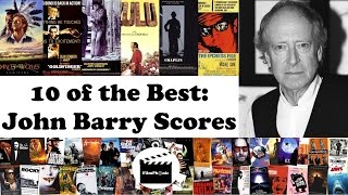 10 of the Best John Barry Film Scores [upl. by Alokin506]