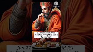 8 dishes brought to india by mughals indian mughal dishes food foodlovers [upl. by Link62]