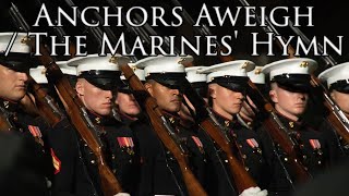 US March Anchors Aweigh  The Marines Hymn Instrumental [upl. by Franzen]