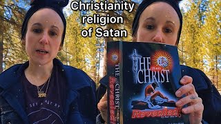 Christianity religion of Satan [upl. by Taylor]