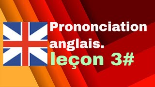 🔰🔰Comment maîtriser la prononciation des mots en anglais partie 3 Apprendre lAnglais facilement🔰🔰 [upl. by Ardekahs146]