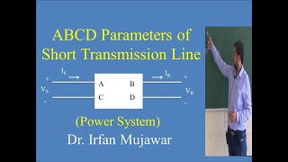 ABCD parameters of short transmission line by Prof Irfan Mujawar [upl. by Wickham]