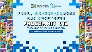 PENUTUPAN FINAL PENGANUGERAHAN PROCOMMIT V13 [upl. by Liatrice]