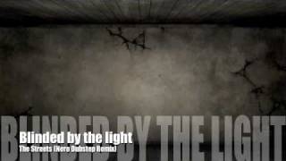 The Streets  Blinded by the light Nero dubstep remix [upl. by Susy]