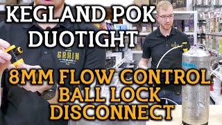 Kegland Flow Control Ball Lock Disconnect  Say Goodbye To Foamy Pours [upl. by Haila513]