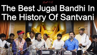 JUGAL BANDHI OSMAN MIR amp KIRTIDAN GADHAVI amp KHETA KHAN I SANTVANI AWARD 2017 [upl. by Arri]