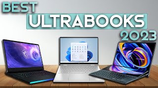 Best Ultrabooks 2023  Consider Only 6 Today [upl. by Kinemod]