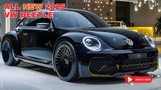 Comeback All New 2025 VW Beetle Revealed  The Most Iconic Vehicle [upl. by Laehpar579]