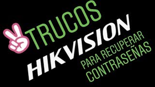 Cómo RECUPERAR CONTRASEÑA de cámara IP HIKVISION  Funciona😱😱 [upl. by Eelirol]