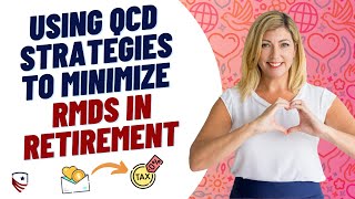 QCD Strategies to Minimize RMDs and Eliminate Your RMD Tax Liability [upl. by Ahsii]