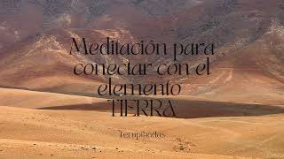 Meditación guiada CONECTA CON LA TIERRA 🤎  ¡transmuta el miedo  25 minutos [upl. by Swinton]