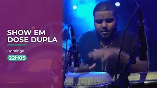 Todo domingo tem Show em Dose Dupla na SerTão TV [upl. by Eiramlirpa]