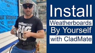 How to Install Weatherboards by Yourself with CladMate [upl. by Quinby]