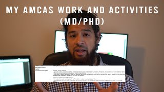 Detailing my MDPhD AMCAS application that got me into multiple MDPhD programs [upl. by Hulbert]