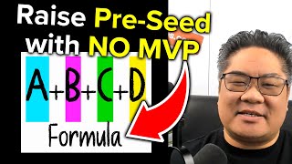 How to Raise PRESEED with NO MVP  Use My FORMULA for Startups [upl. by Atihana]