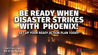 Be Ready When Disaster Strikes with Phoenixs Ready Action Plan [upl. by Scot]