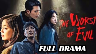 ALL EPISODES  The Worst of Evil  2023  Explained in Hindi  Korean Drama Summarised in Hindi [upl. by Er]