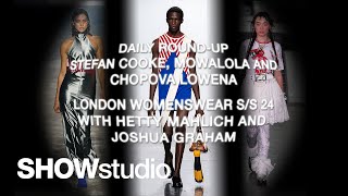 Fashion Brands To Know in London Stefan Cooke Chopova Lowena and Mowalola  LFW SS 24 Review [upl. by Krebs]