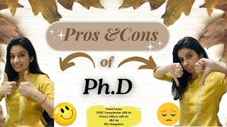 Pros amp Cons of PhDJob opportunitiesCareer stabilityAdvantages DisadvantagesBenefits of PhD [upl. by Akimik]