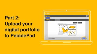 Portfolio advice How to upload your UAL portfolio to PebblePad [upl. by Mixie]