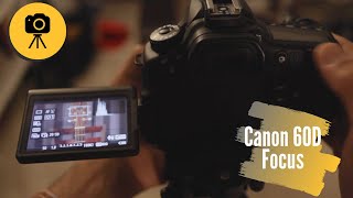 Canon 60D Focus Tips [upl. by Anileda943]