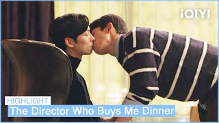 EP8 Dong Baek Gives Yu Dam a Kiss 😘 The Director Who Buys Me Dinner  iQIYI KDrama [upl. by Ilarin]