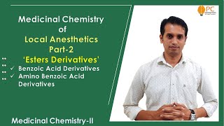 Local Anesthetics Medicinal Chemistry Part 2 Benzoic Acid amp Amino Benzoic Acid Derivatives [upl. by Andeee]