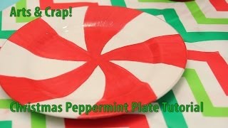 Easy Christmas Peppermint Plate Tutorial by Arts amp Crap [upl. by Yleen]