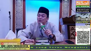 Kajian Ahad Subuh 07072024 Masjid Al Hakim BSD bersama  Ust Hasyim Adnan Lc [upl. by Begga796]