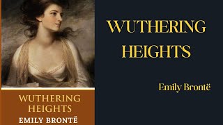 Wuthering Heights  Book Summary  Emily Brontë [upl. by Nauqet738]