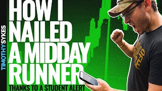 How I Nailed a Midday Runner Thanks to a Student Alert [upl. by Darrill]