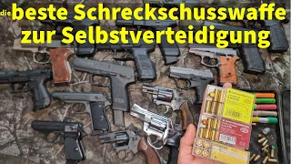 Die beste Schreckschuss Waffe zur Selbstverteidigung [upl. by Boeschen]