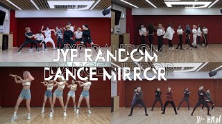 JYP RANDOM DANCE MIRRORED [upl. by Esch]