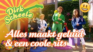 Dirk Scheele  Alles maakt geluid amp Een coole rits  Huis tuin en keukenavonturen [upl. by Dlopoel]